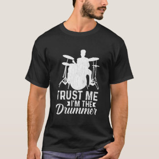 I'M A Drummer Drum Player Drumming T Shirt