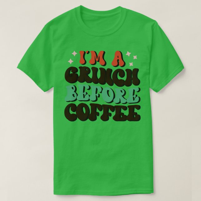 Im A G före kaffe T Shirt (Design framsida)