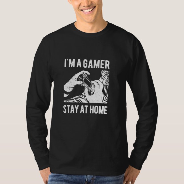 Im a Gamer Stanna hemma - Joystick för spelkontrol T Shirt (Framsida)