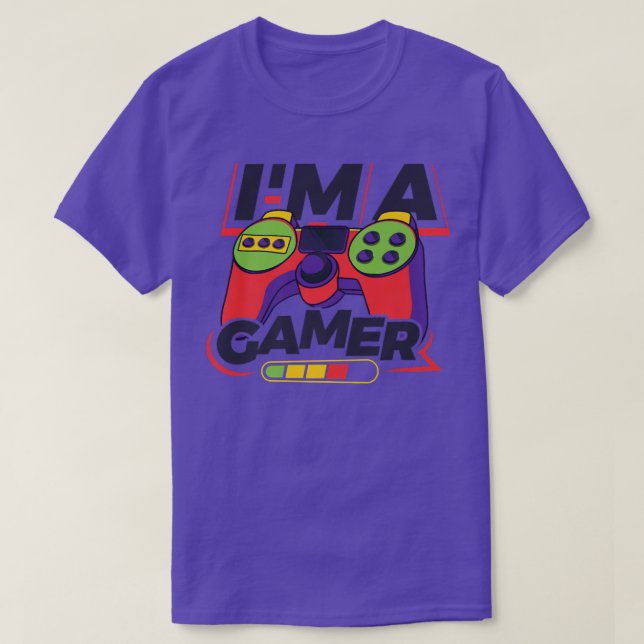 I'm A Gamer Video Game Player Nerd Geek Pc Console T Shirt (Design framsida)