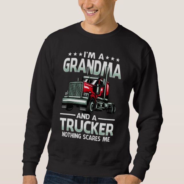 I'm A Grandma And Trucker Nothing Scares Me Mother Lång Ärmad Tröja (Framsida)