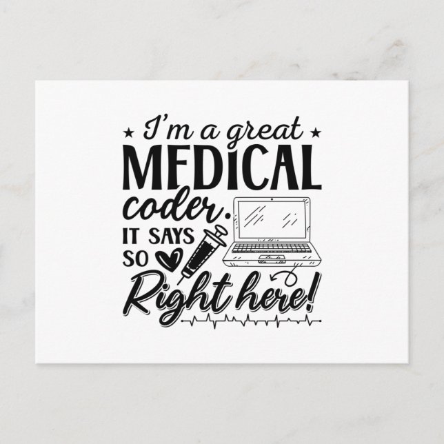 I'm A Great Medical Coder ICD Programmer Coding Vykort (Framsida)