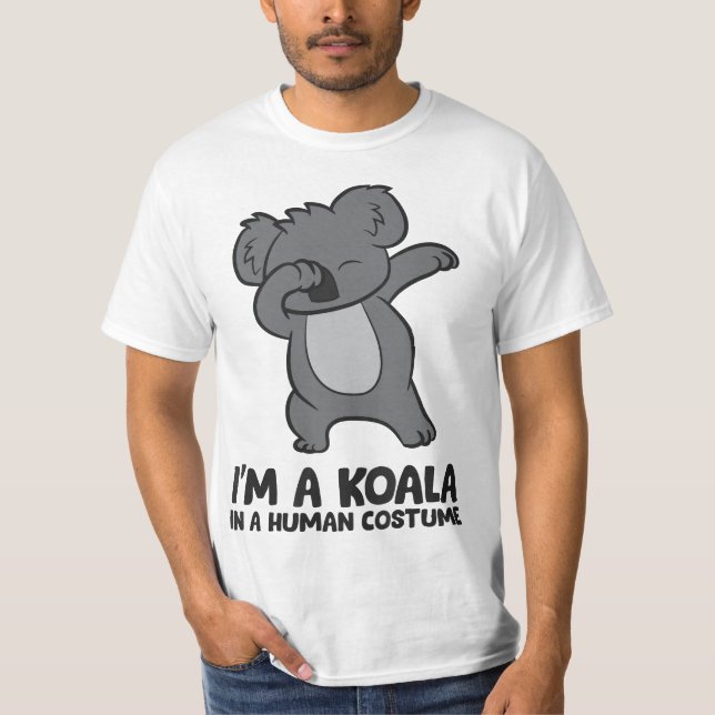 I'm A Koala In A Human Costume Funny Koala  T Shirt (Framsida)