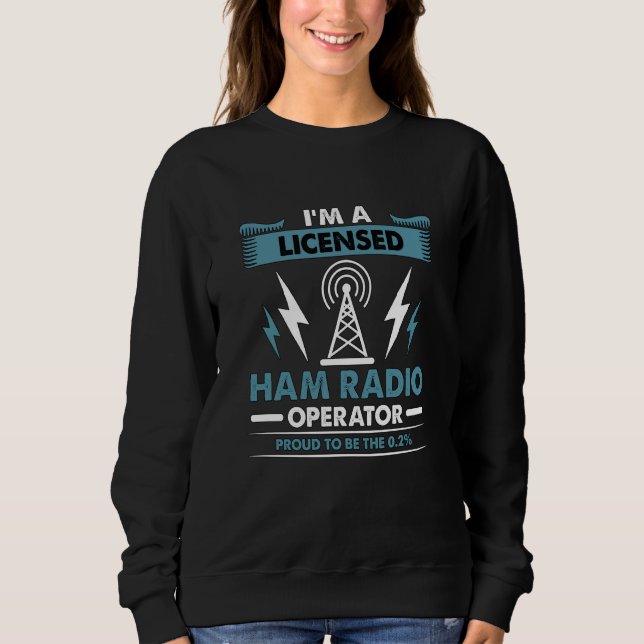 I'm A Licensed Ham Radio Loves Operating Amateur H T Shirt (Framsida)
