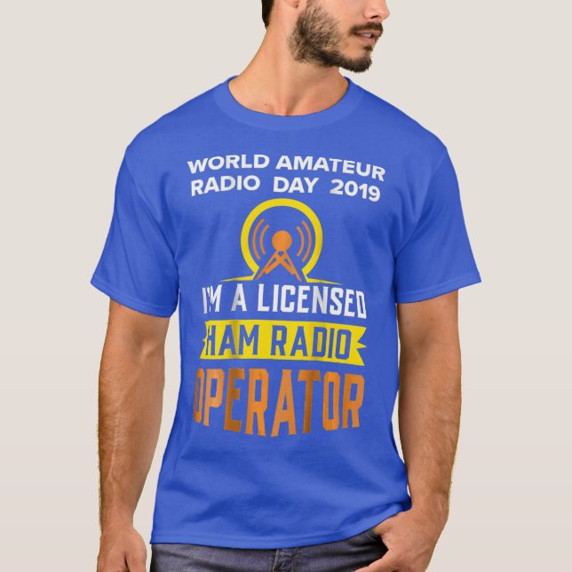 Im a Licensed Ham Radio Operator  Amateurs T Shirt (Framsida)