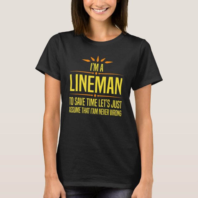 Im a Lineman T Shirt (Framsida)