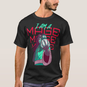 Im A Mage Magician _1  T Shirt
