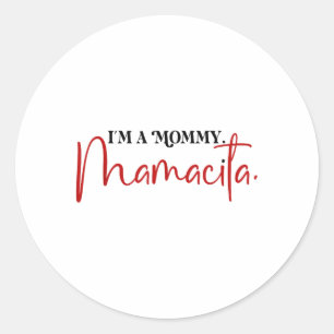 Im A Mamma Mamacita Funny Inspired Island Citat _ Runt Klistermärke