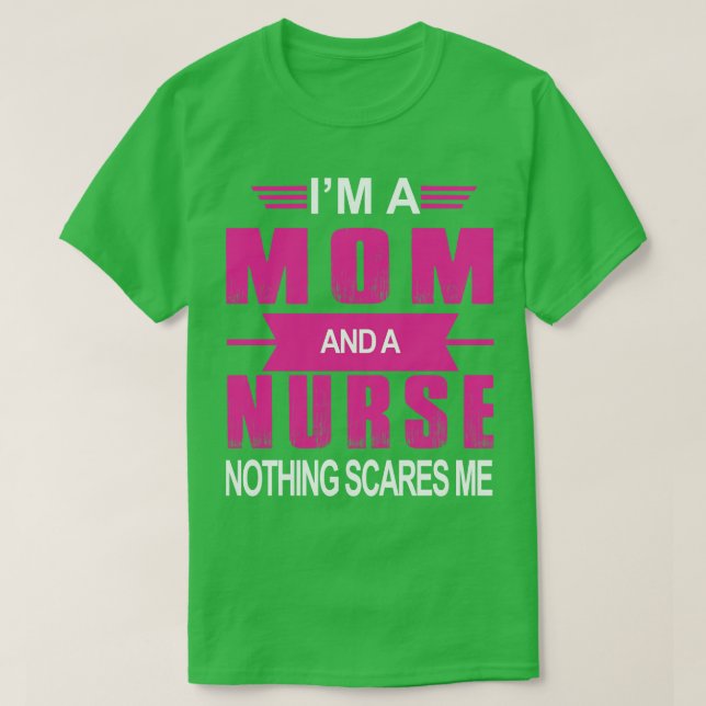 Im A Mamma och A Nurse T Shirt (Design framsida)