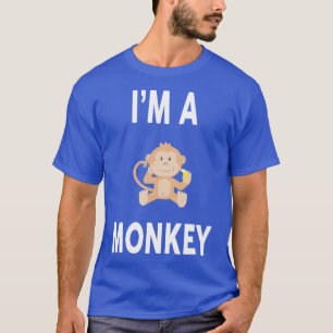 Im A MONKEY FUNny MONKEY T Shirt