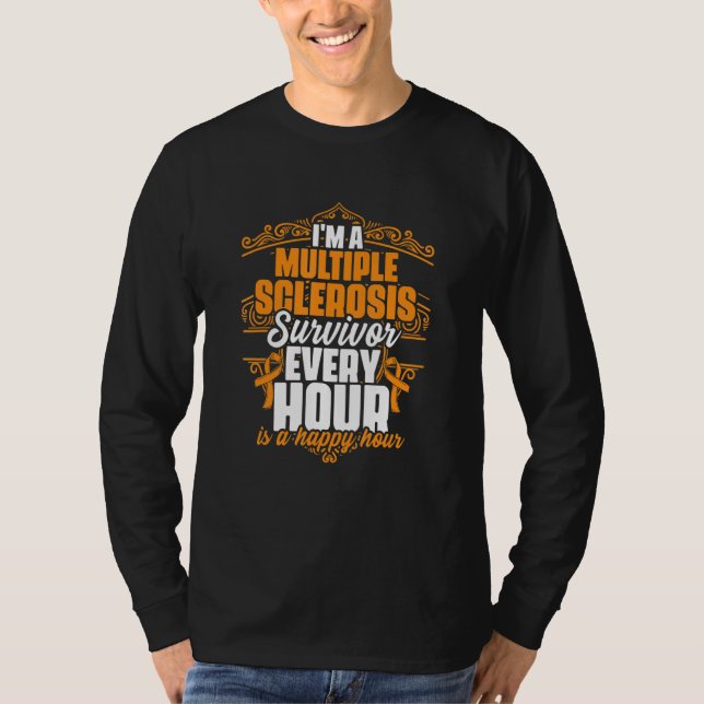 I'm A Multiple Sclerosis Survivor Support MS Aware T Shirt (Framsida)