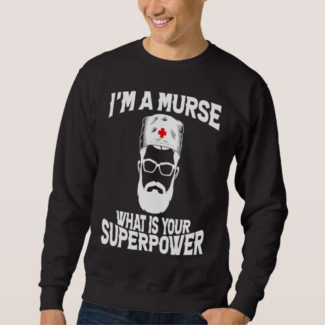 I'm a Murse  Male Nurse RN Lång Ärmad Tröja (Framsida)