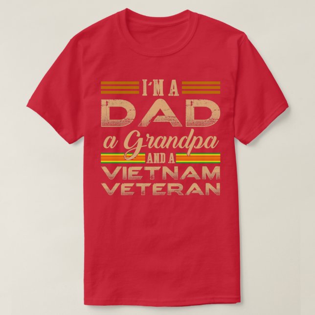 Im A Pappa A Grandpa och Vietnam Veteran T Shirt (Design framsida)