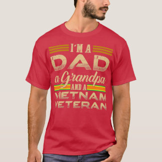 Im A Pappa A Grandpa och Vietnam Veteran T Shirt