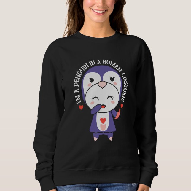 I'm A Penguin In A Human Costume Penguins Animal C T Shirt (Framsida)