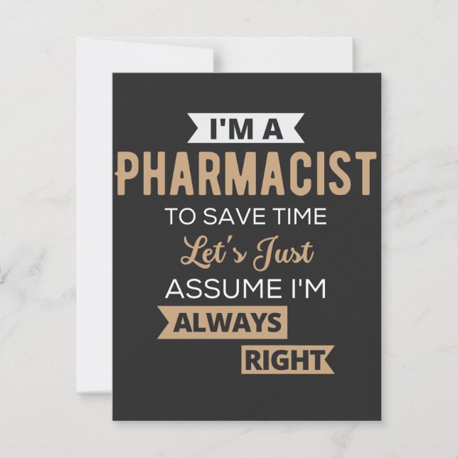 I'm A Pharmacist To Save Time Let's Just Assume Tack Kort (Framsida)