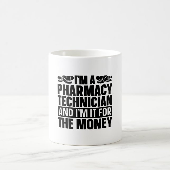 I'm A Pharmacy Technician Tech Pharmacist Medicine Kaffemugg (Center)