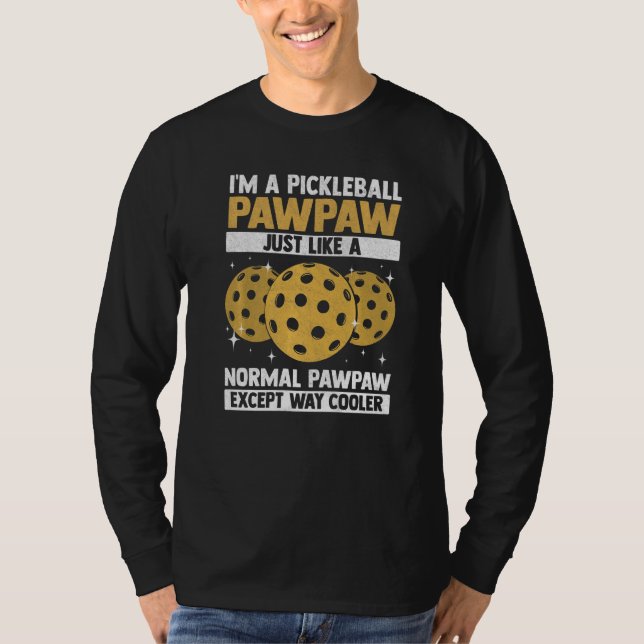 I'm A Pickleball PawPaw Cool Pickleball Player Pre T Shirt (Framsida)