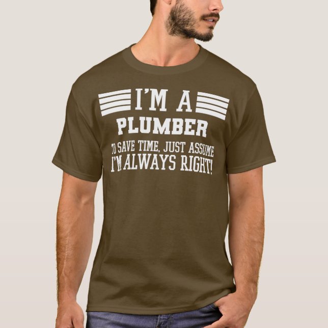 Im A Plumber antar IMM-Höger T Shirt (Framsida)