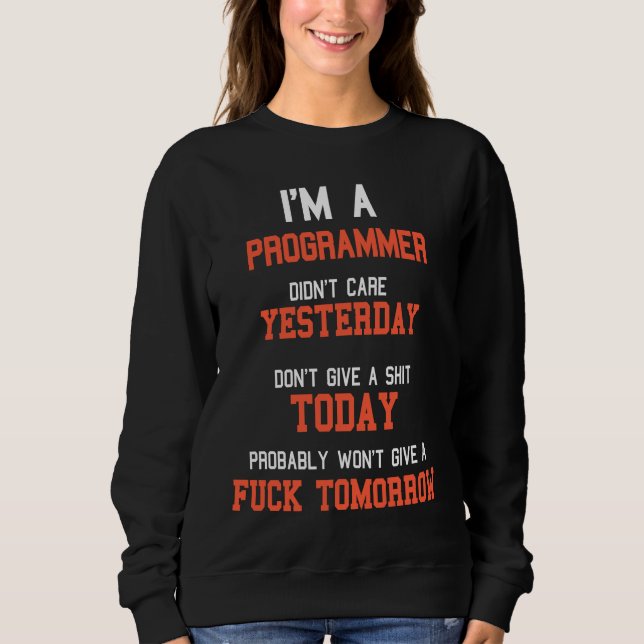 I'm A Programmer  Sarcastic Software Developer T Shirt (Framsida)
