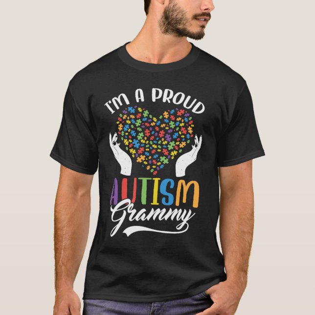 I'm A Proud Autism Grammy Autism Puzzle Heart Awar T Shirt (Framsida)