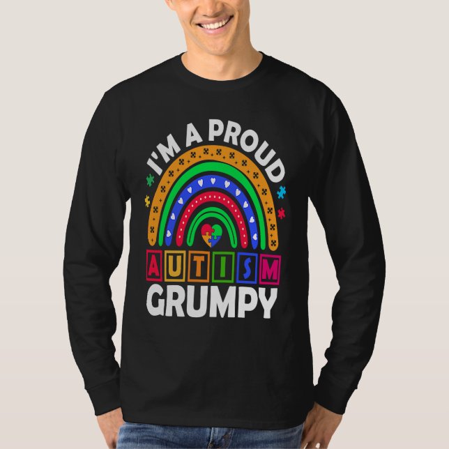 I'm a Proud Autism Grumpy  Rainbow Autism Awarenes T Shirt (Framsida)