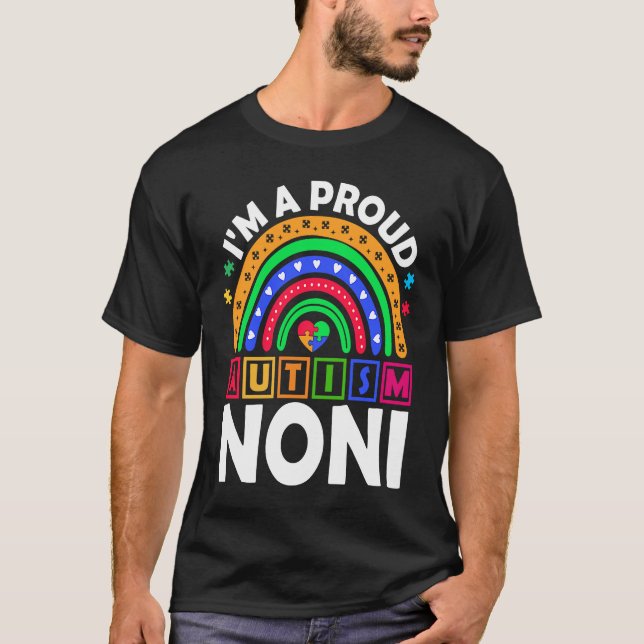 I'm a Proud Autism Noni  Rainbow Autism Awareness T Shirt (Framsida)