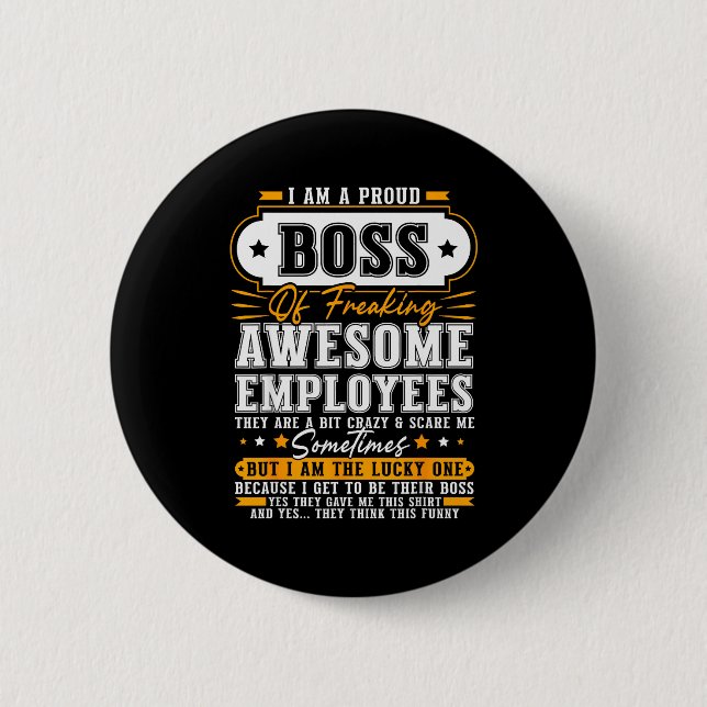 I'm A Proud Boss Of Freaking Awesome Employees Fun Knapp (Framsida)