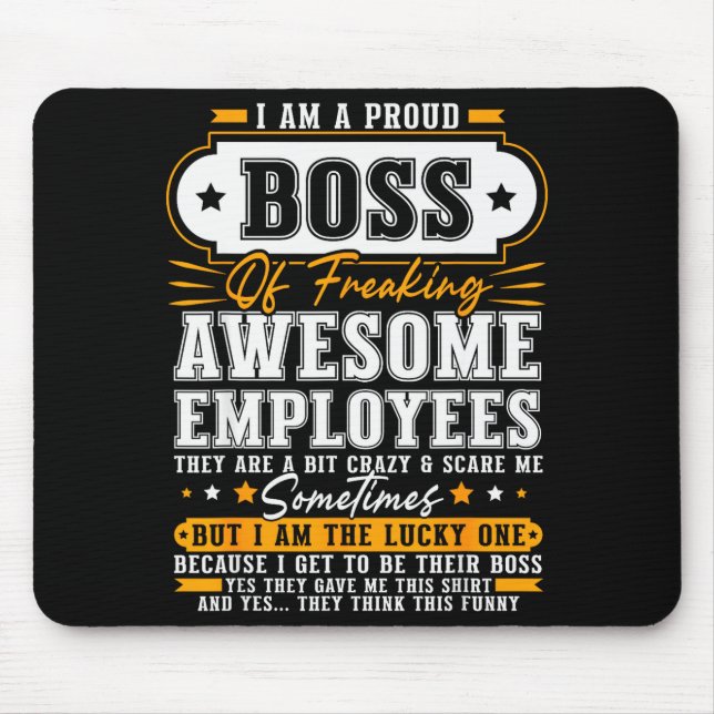 I'm A Proud Boss Of Freaking Awesome Employees Fun Musmatta (Framsidan)