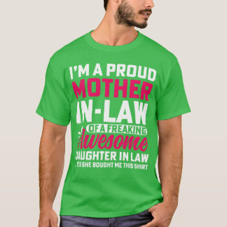 Im a Proud ModerInLaw of a Fantastisk Dotter Retr T Shirt