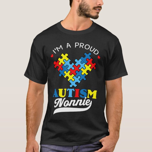 I'm A Proud Nonnie Autism Awareness Heart Autistic T Shirt (Framsida)