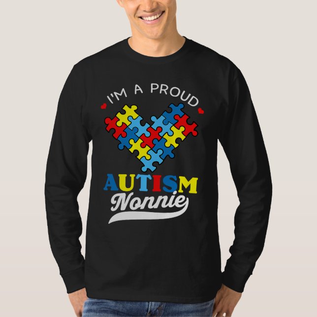I'm A Proud Nonnie Autism Awareness Heart Autistic T Shirt (Framsida)