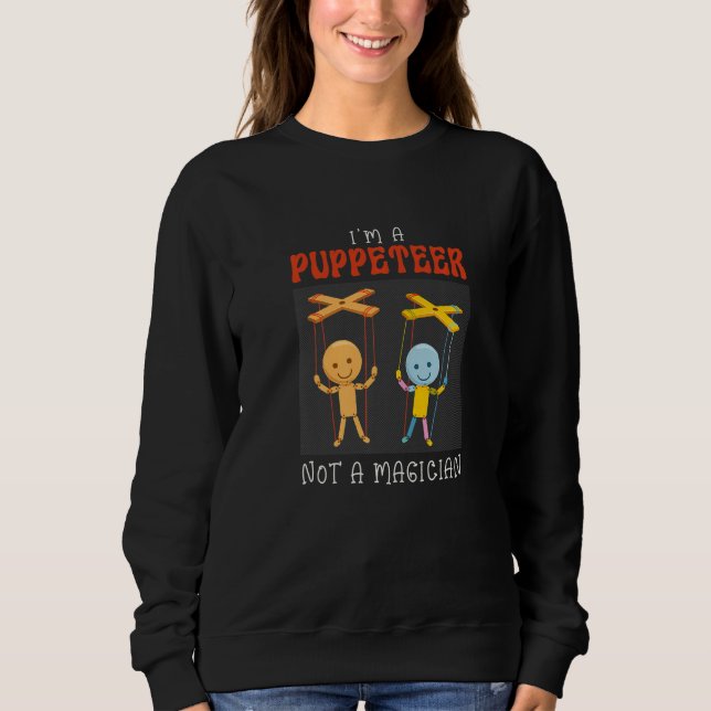 I'm A Puppeteer Not A Magician Skill Puppeteer   T Shirt (Framsida)