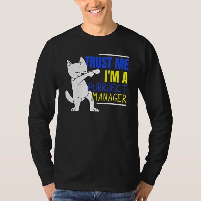 I'm A Purrject Manager Job Project Manager Cat   T Shirt (Framsida)