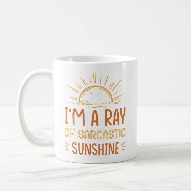 I'm A Ray Of Sarcastic Sunshine Kaffemugg (Vänster)