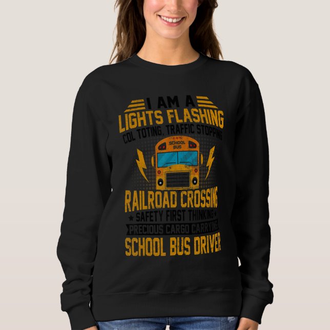 I'm A School Bus Driver Back To School Apparel T Shirt (Framsida)