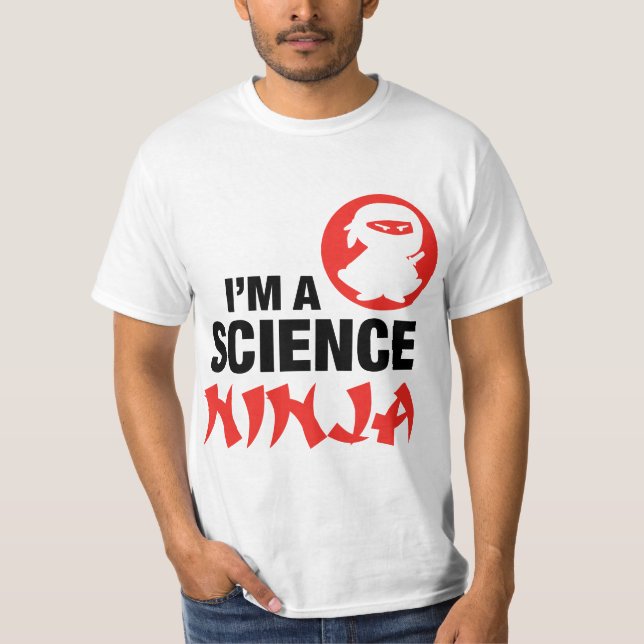 IM A SCIENCE NINJA  T SHIRT (Framsida)