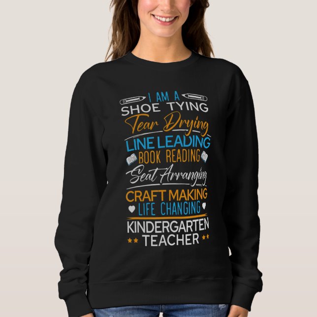 Im A Shoe Tying Life Changing Kindergarten Lärare T Shirt (Framsida)