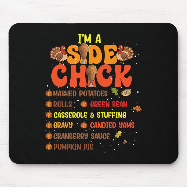 Im A Side Chick Thanksgiving Day Ley Leg Musmatta (Framsidan)