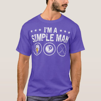 Im A Simple Man 8 Boll Bassäng Cue Billiards T Shirt