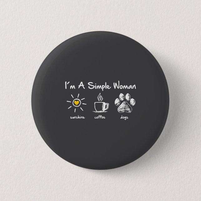 I'm A Simple Woman Sunshine Coffee Dog Paw Cute Fu Knapp (Framsida)