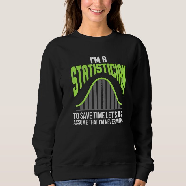 Im A Statistician Statistics Math Control Math T Shirt (Framsida)