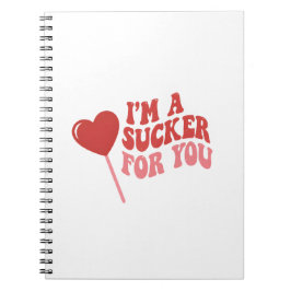 I'm A Sucker For You | Funny Retro Valentine's Anteckningsbok