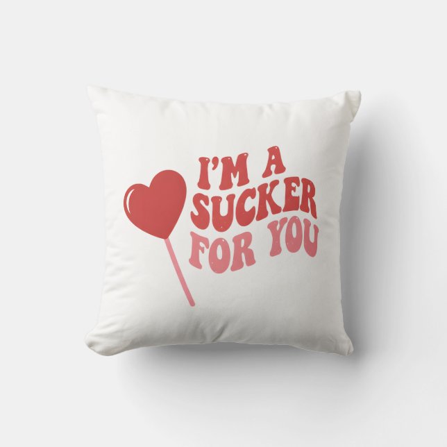 I'm A Sucker For You | Funny Retro Valentine's Kudde (Framsida)