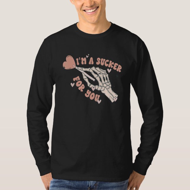 I'm A Sucker For You Retro Valentine Skeleton Hand T Shirt (Framsida)