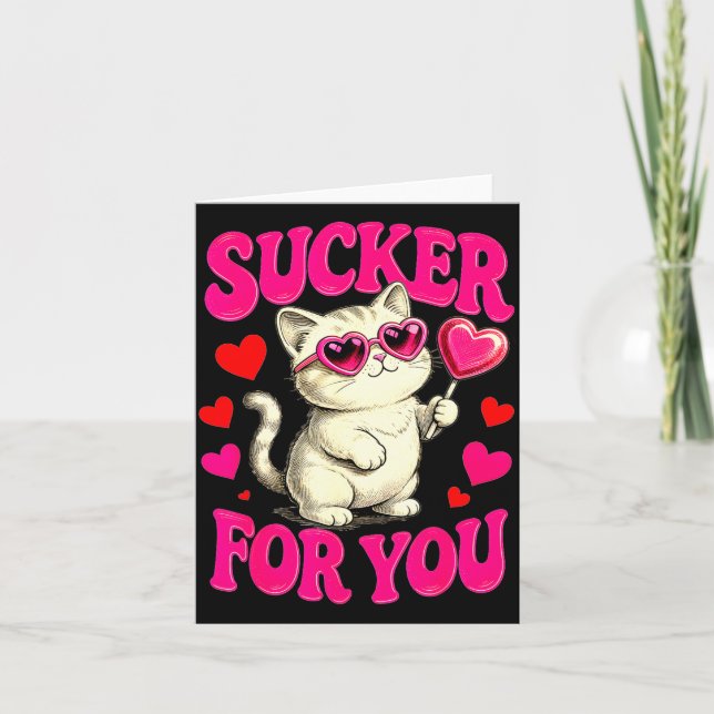 I'm A Sucker For You Valentines Day Funny Cat Love Kort (Framsida)