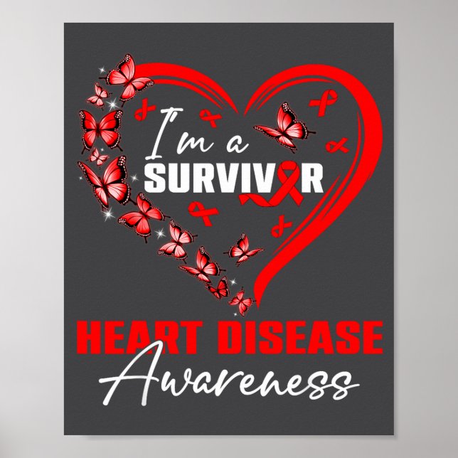 I'm A Survivor Heart Disease Awareness Red Butterf Poster (Framsidan)