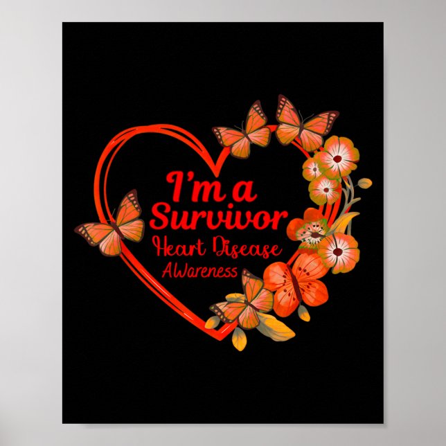 I'm A Survivor Heart Disease Awareness Red Butterf Poster (Framsidan)