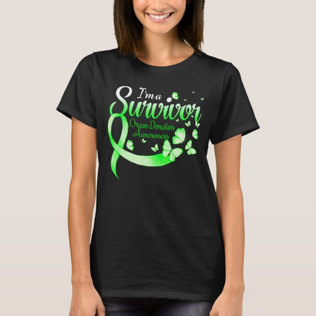 I'm A Survivor Organ Donation Awareness Butterfly  T Shirt (Framsida)