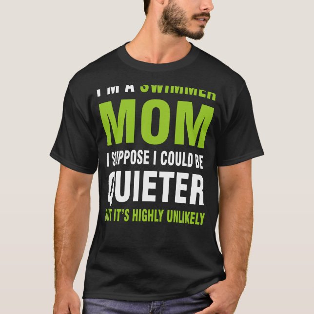 Im A Swimmer Mamma T Shirt (Framsida)